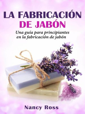 cover image of La fabricación de jabón